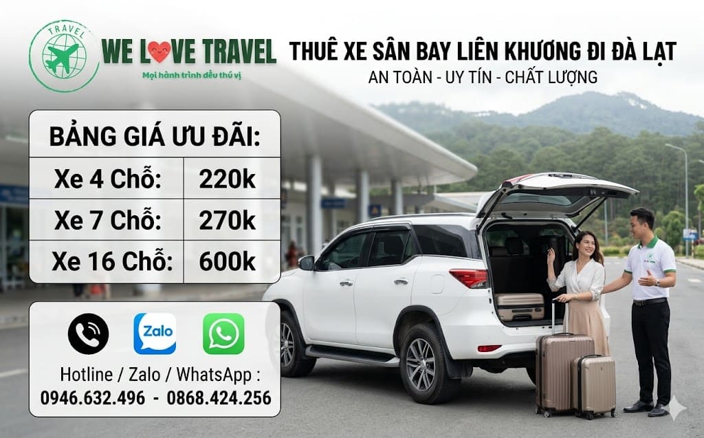Thuê xe Sân Bay Liên Khương đi Đà Lạt - Giá ưu đãi 2026 Cho thuê xe sân bay liên khương đi đà lạt -welovetravel